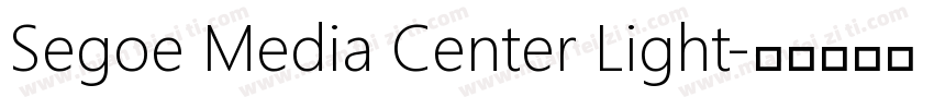 Segoe Media Center Light字体转换